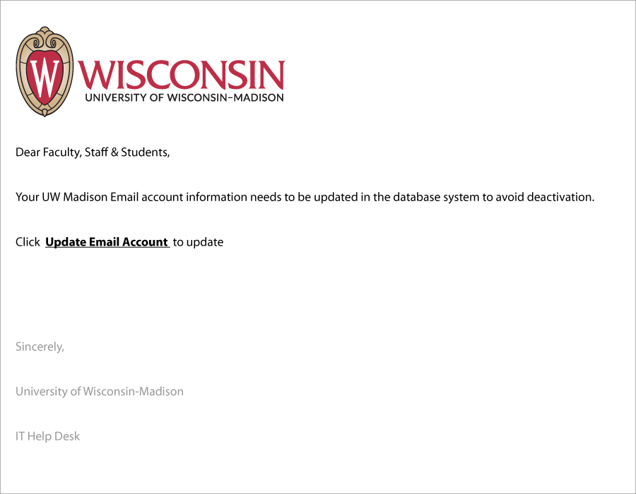 Your UW Madison Email account information needs to be updated to avoid deactivation. Click Update Email Account