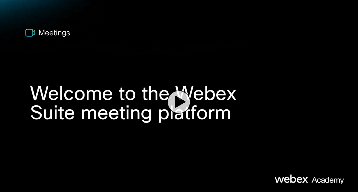 Watch a video introducing the refreshed Webex Suite meeting platform.